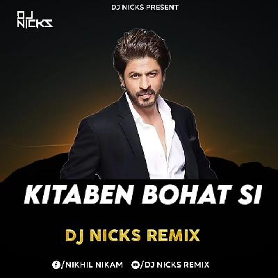 Kitaben Bahut Si - ( Baazigar ) - Dj Nicks Remix